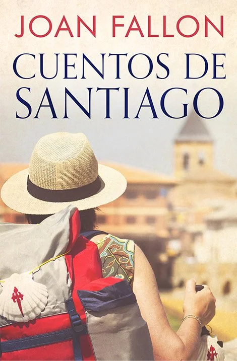 Book cover for Cuentos de Santiago by Joan Fallon., showing a pilgrim walking towards a  church.