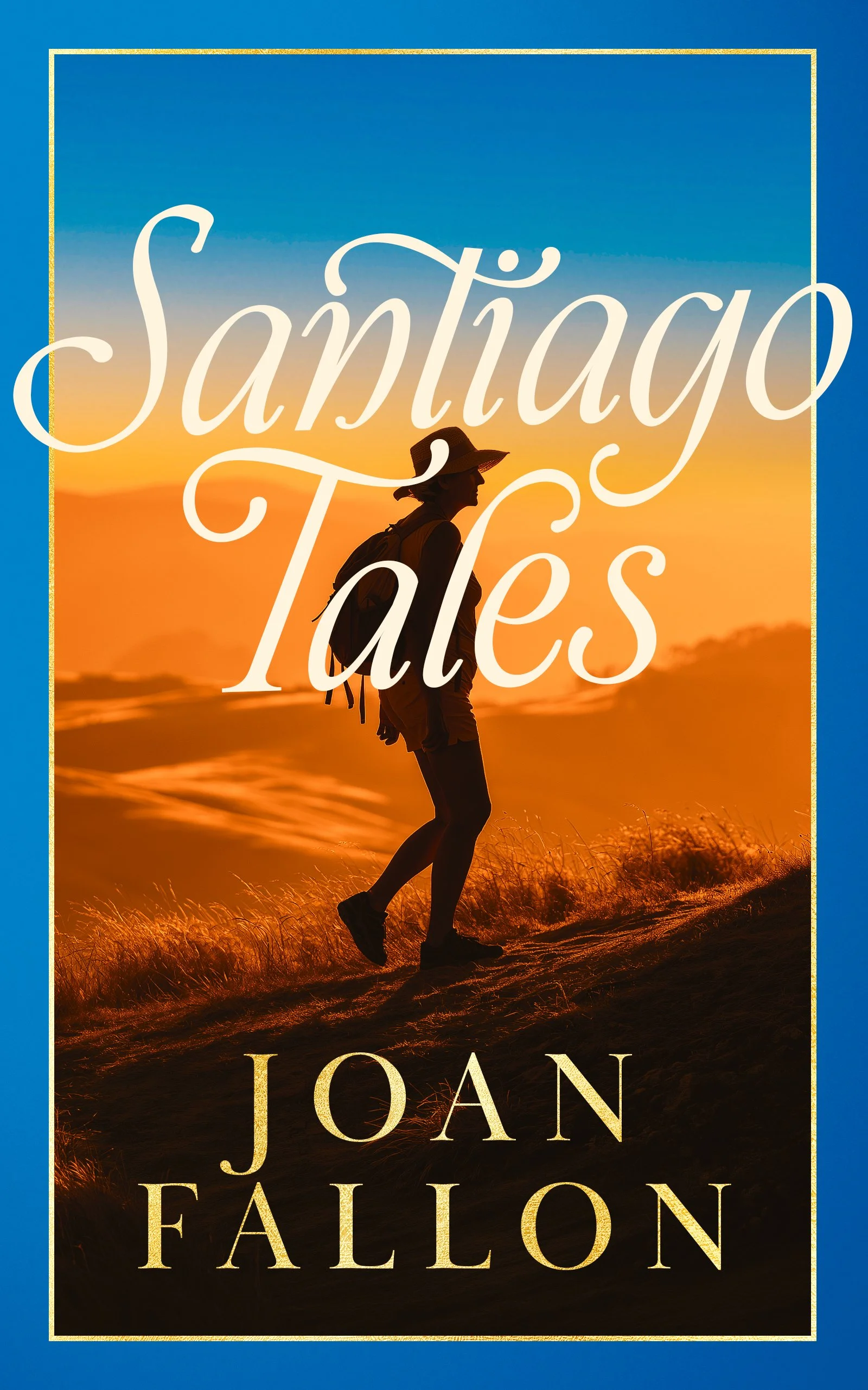 Book cover for Santiago Tales showing a person walking the Camino de Santiago.