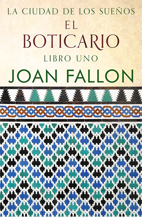 Book cover for El Boticario with Moorish tiles.
