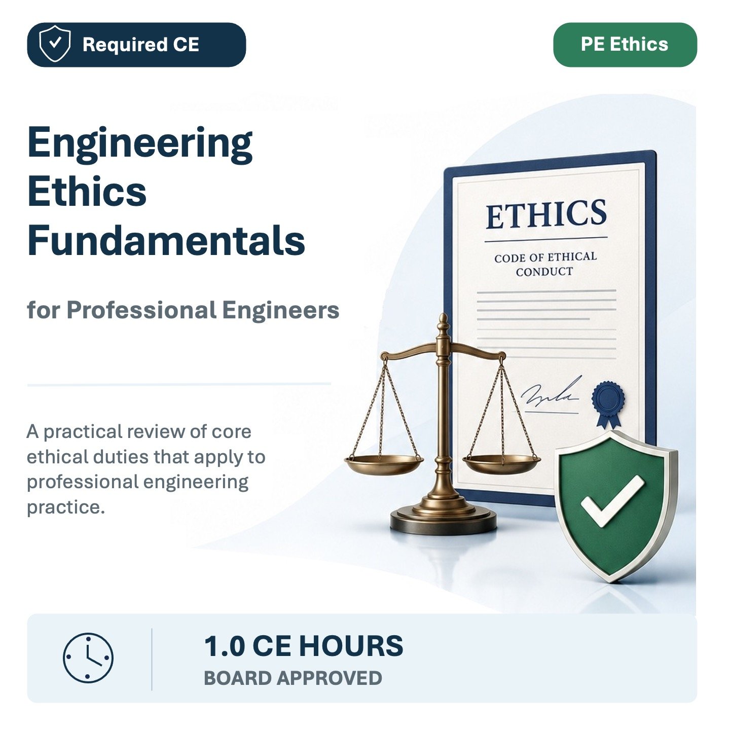 Cover of a course titled 'Engineering Ethics Fundamentals for Professional Engineers,' featuring a balance scale, a shield with a checkmark, and a digital certificate with an ethics code.