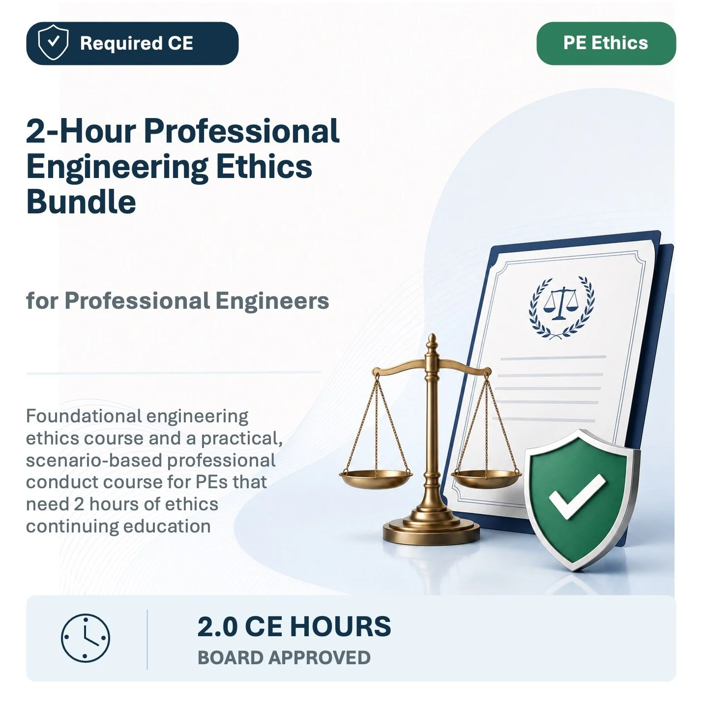 Information about a professional engineering ethics course bundle, including the course duration of 2 hours, board approval, and CE hours, with icons of a clock, a shield, and symbolism of law and ethics.