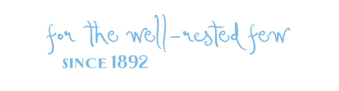 A stylized handwritten text logo that reads 'for the well-rested fan since 1892' in shades of blue.