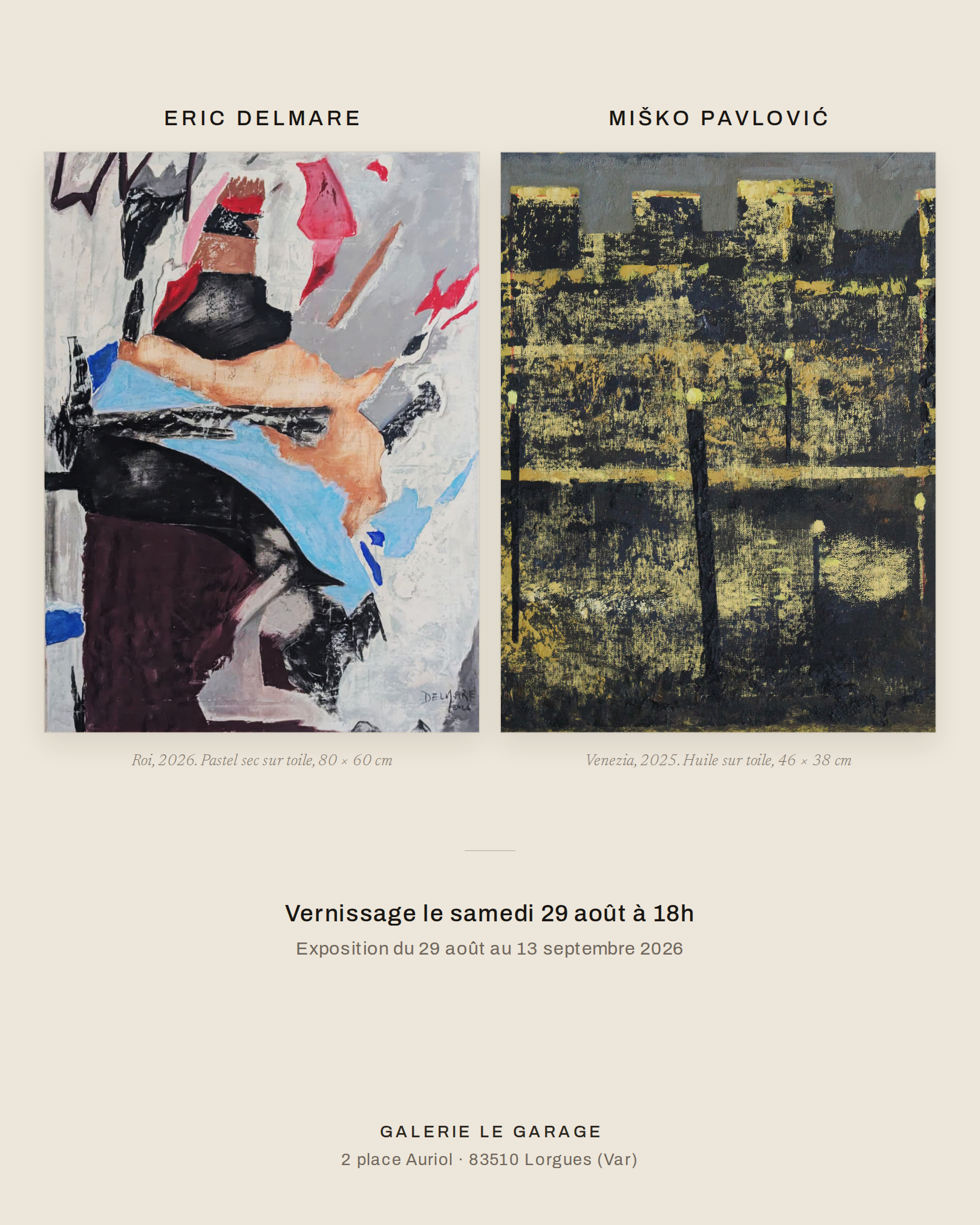 Affiche de l’exposition : Eric Delmare et Miško Pavlović, Galerie Le Garage, Lorgues, du 29 août au 13 septembre 2026.