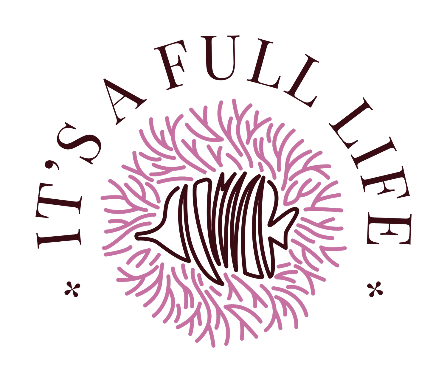 It's a Full Life