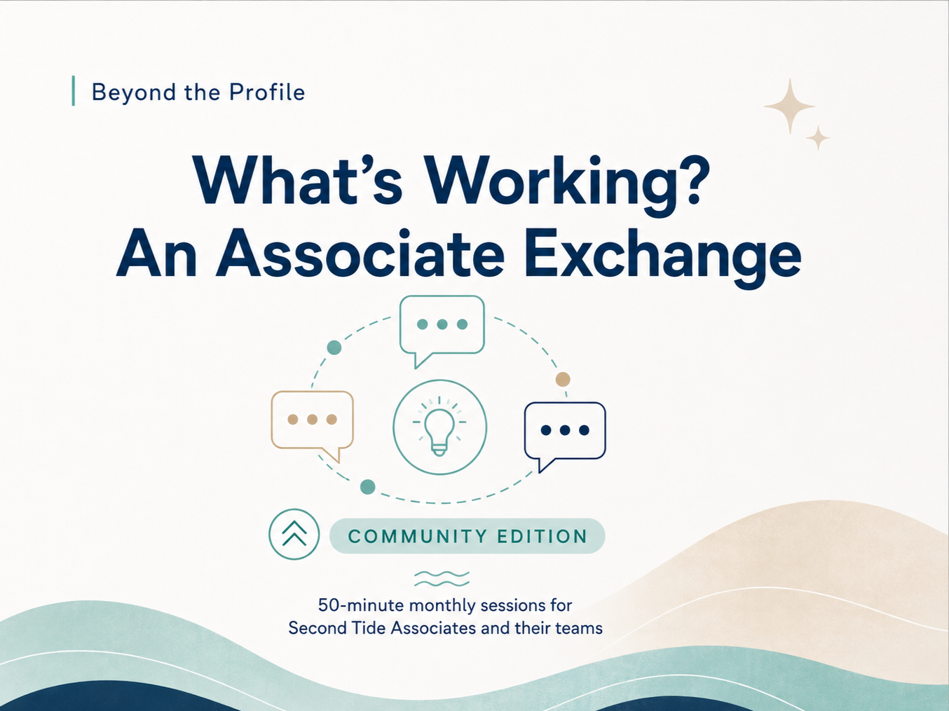 Community Edition: What’s Working? An Associate Exchange