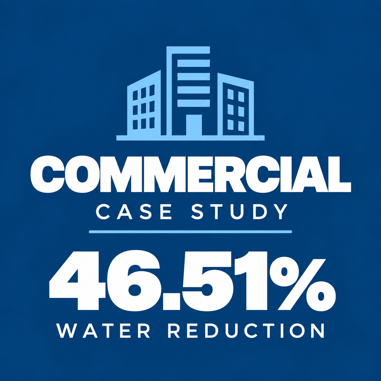 Commercial Case Study 46.51%