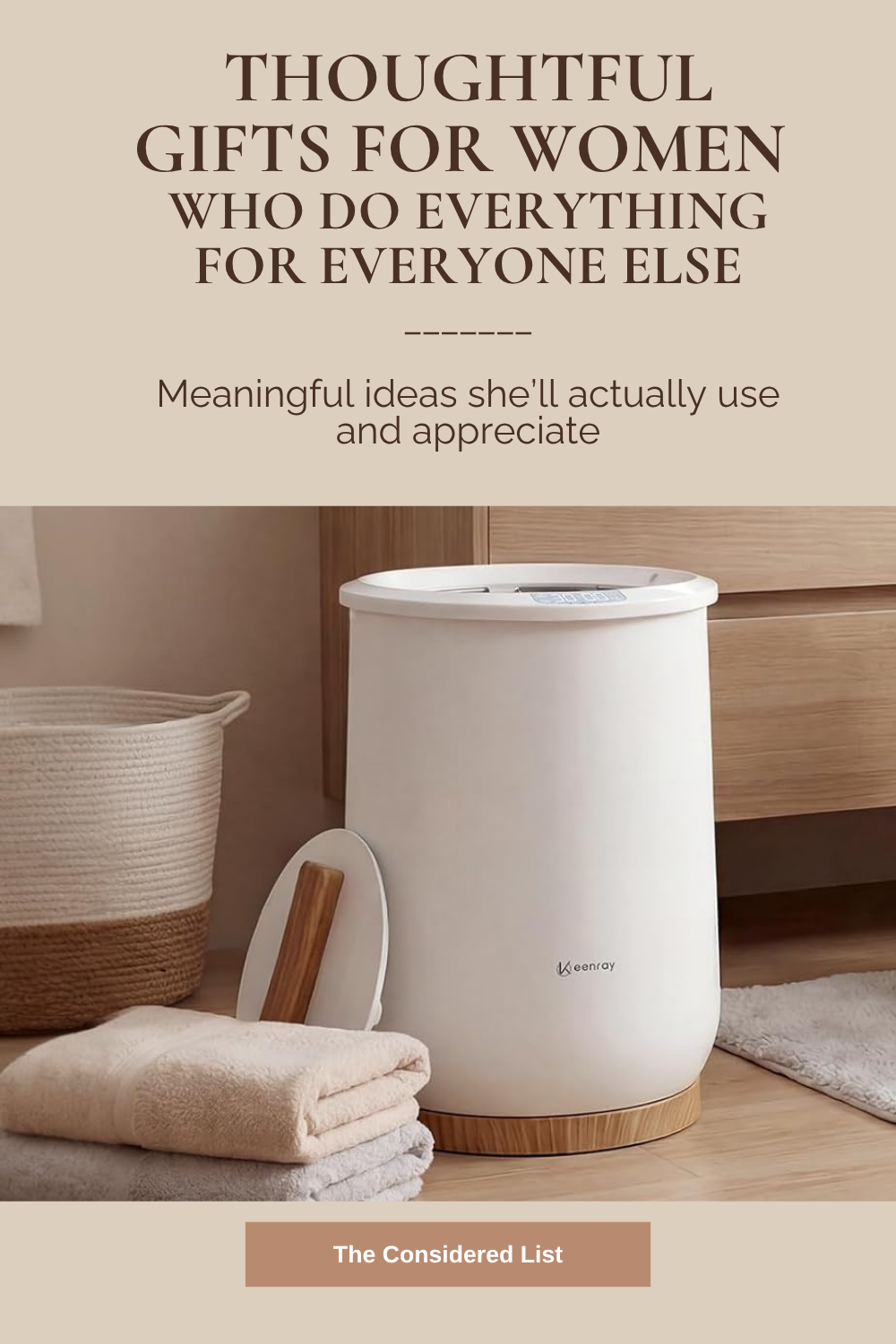 Thoughtful gifts for women who do everything for everyone else