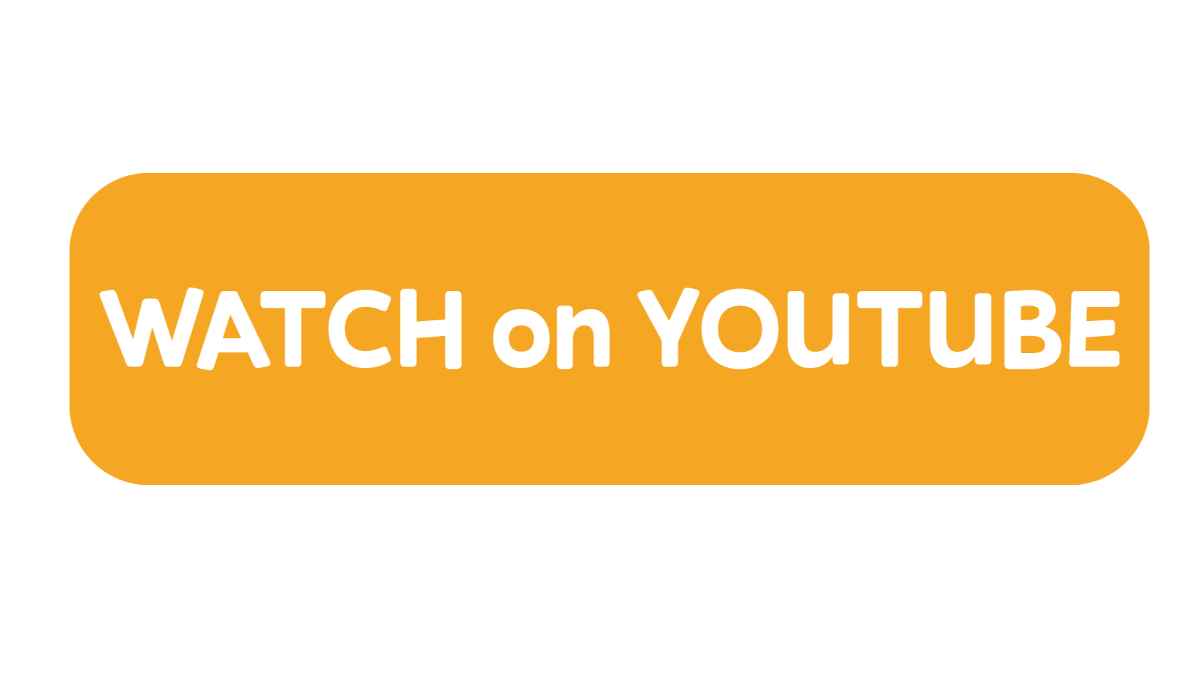 Orange button with white text that says 'WATCH on YOUTUBE'