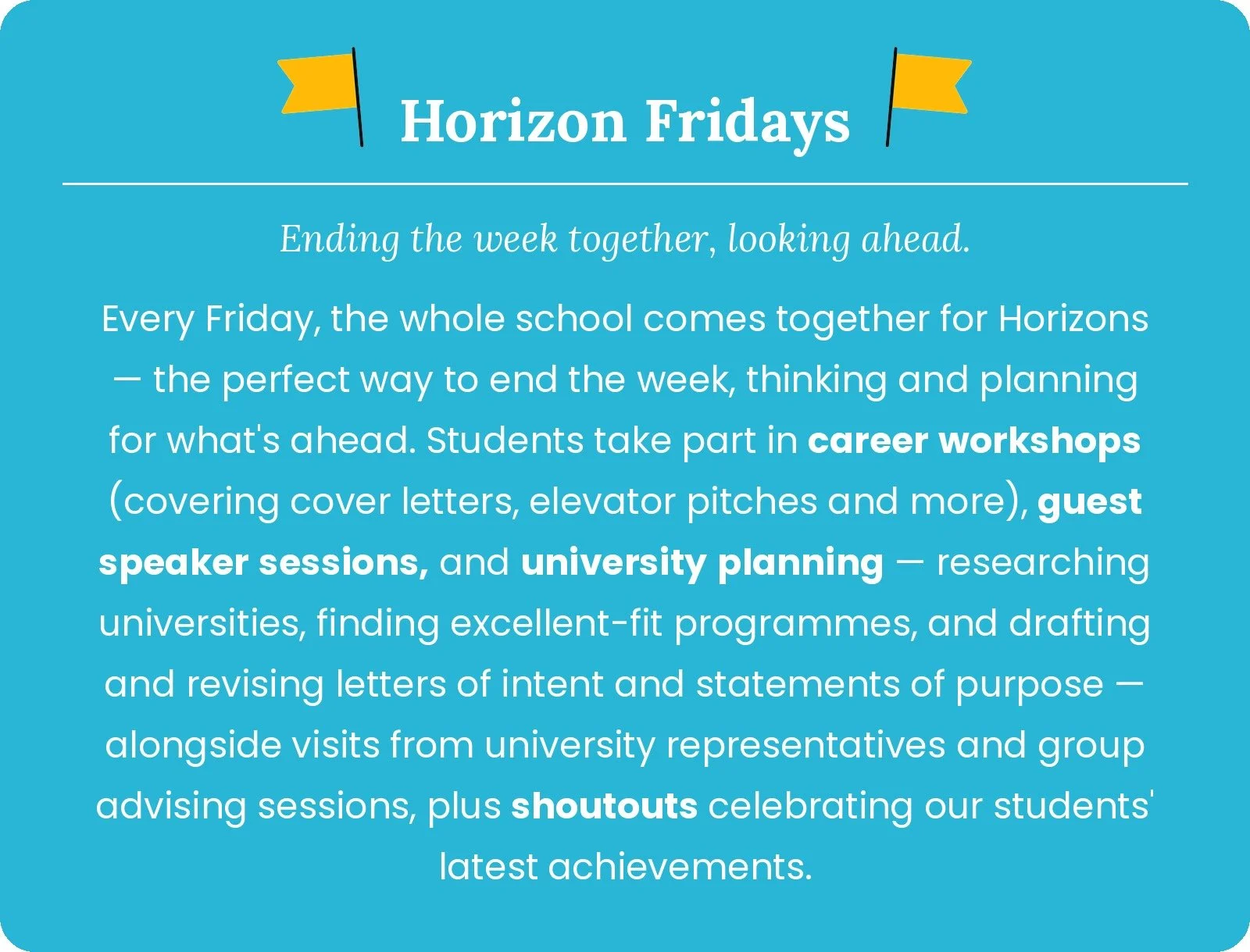 Image detailing Horizon Fridays, a time when all Allbright Global Academy students come together and take part in career workshops, guest speakers, university planning, plus shoutouts celebrating our students's achievements.