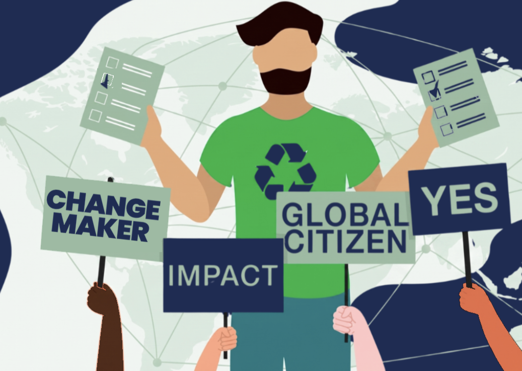 Allbright Global Academy man standing in center of image with a recycling shirt on with petitions and engaged protests standing around him with signs that read "Change Maker", "Impact", "Global Citizen" and "Yes".