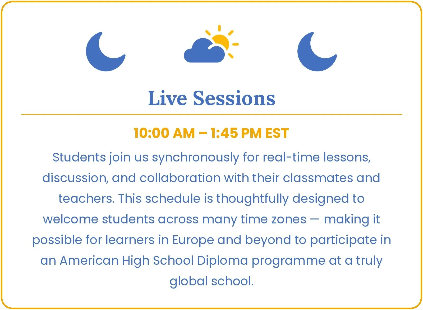Live online classes from 10AM to 1:45PM EST at Allbright Global Academy, an American high school diploma program welcoming students across global time zones.