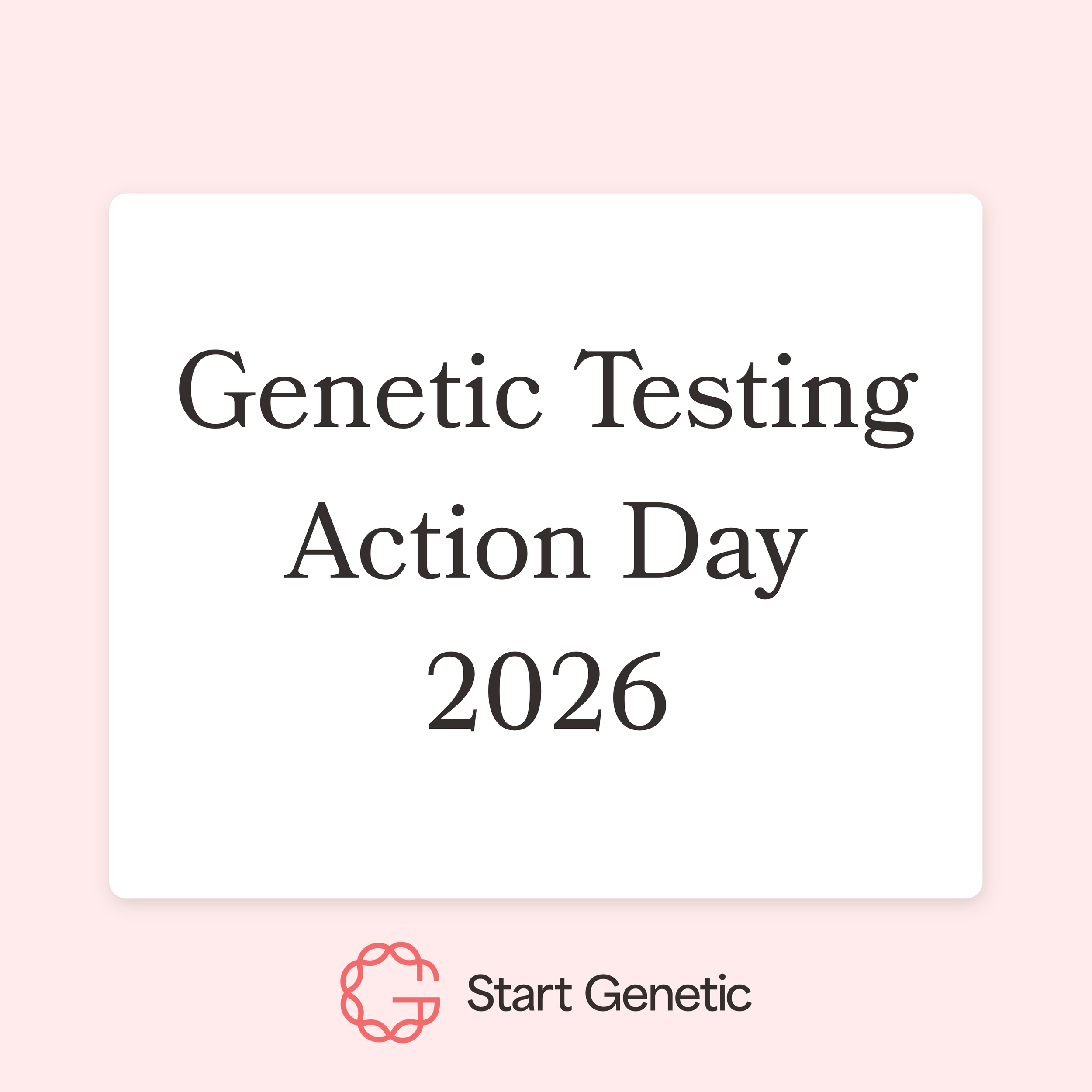 Genetic Testing Action Day 2026