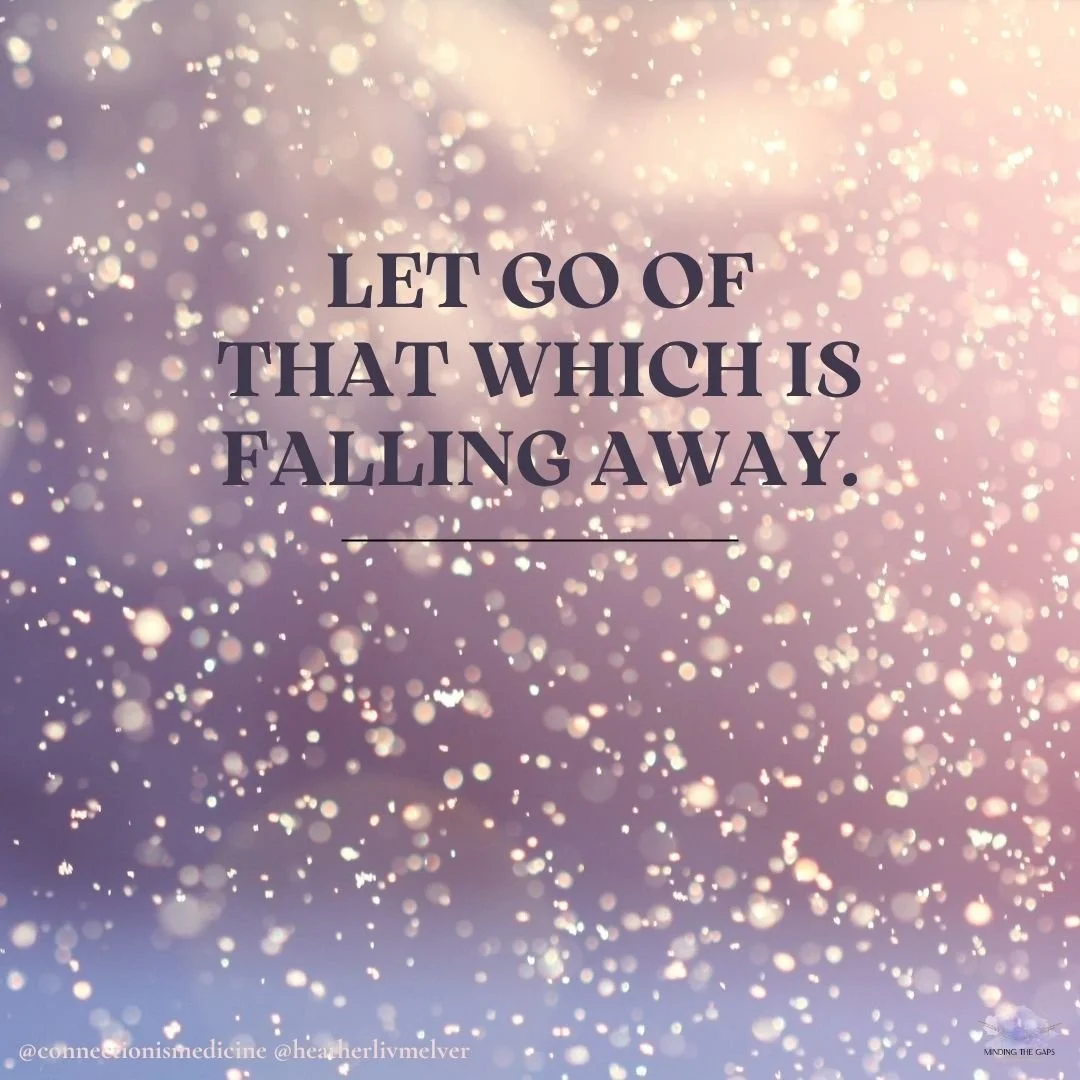 Inspirational quote on a background of soft pink and purple bokeh lights, reading 'Let go of that which is falling away.'