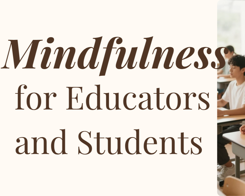 Schools & Educators | Mindfulness for Educators and Students