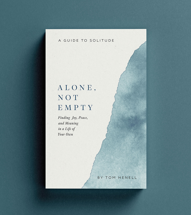 Tom Henell Alone Not Empty