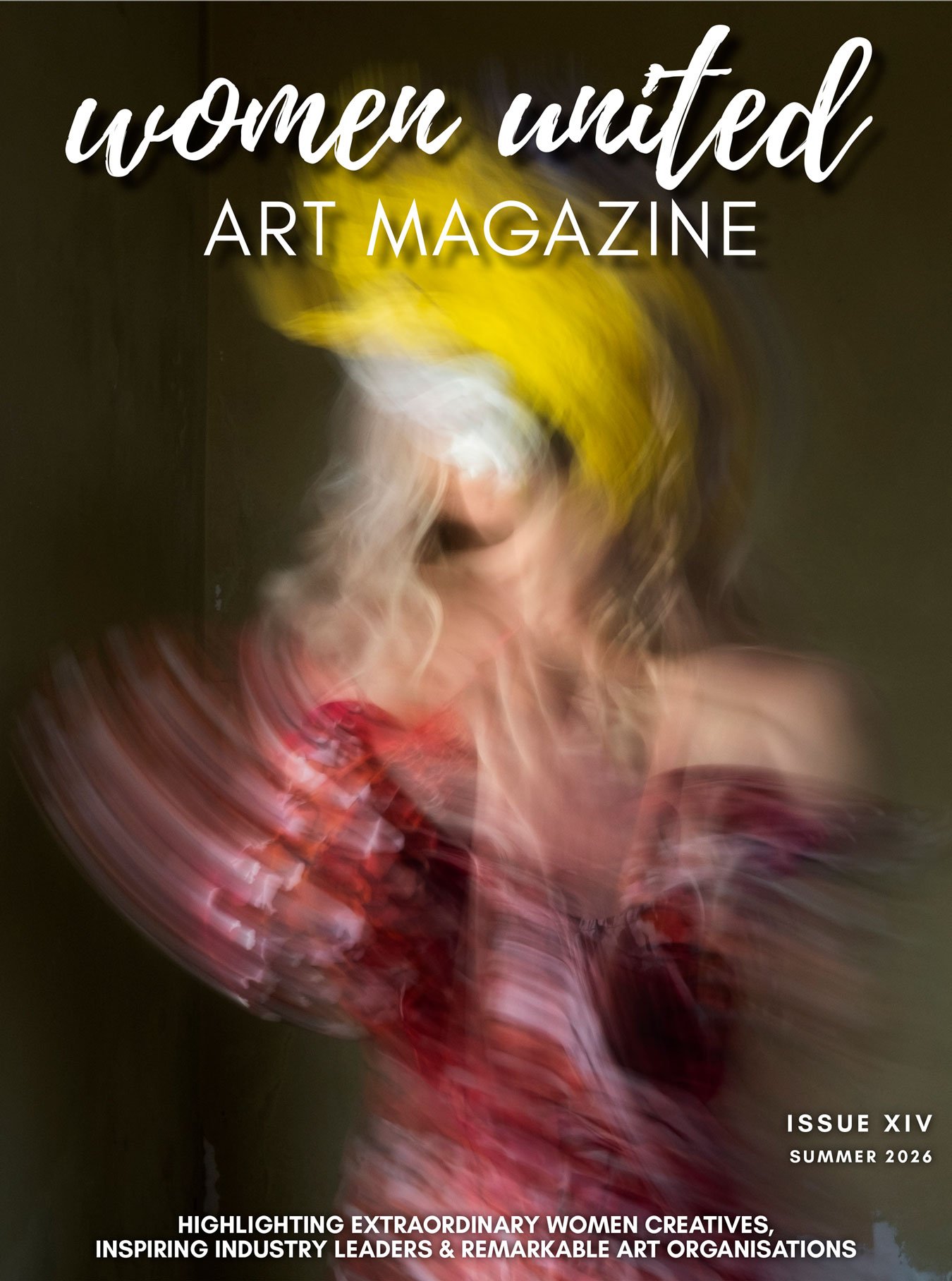 Women United Art Magazine Issue XIV, Summer 2026, featuring Robyn Daly’s performative self-portrait Inside Is A Woman on the front cover.
