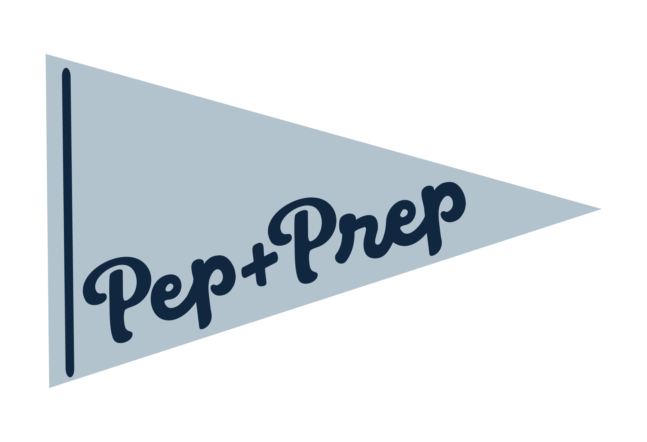 A light blue pennant flag with the word "Pep + Prep" written in dark blue cursive letters.