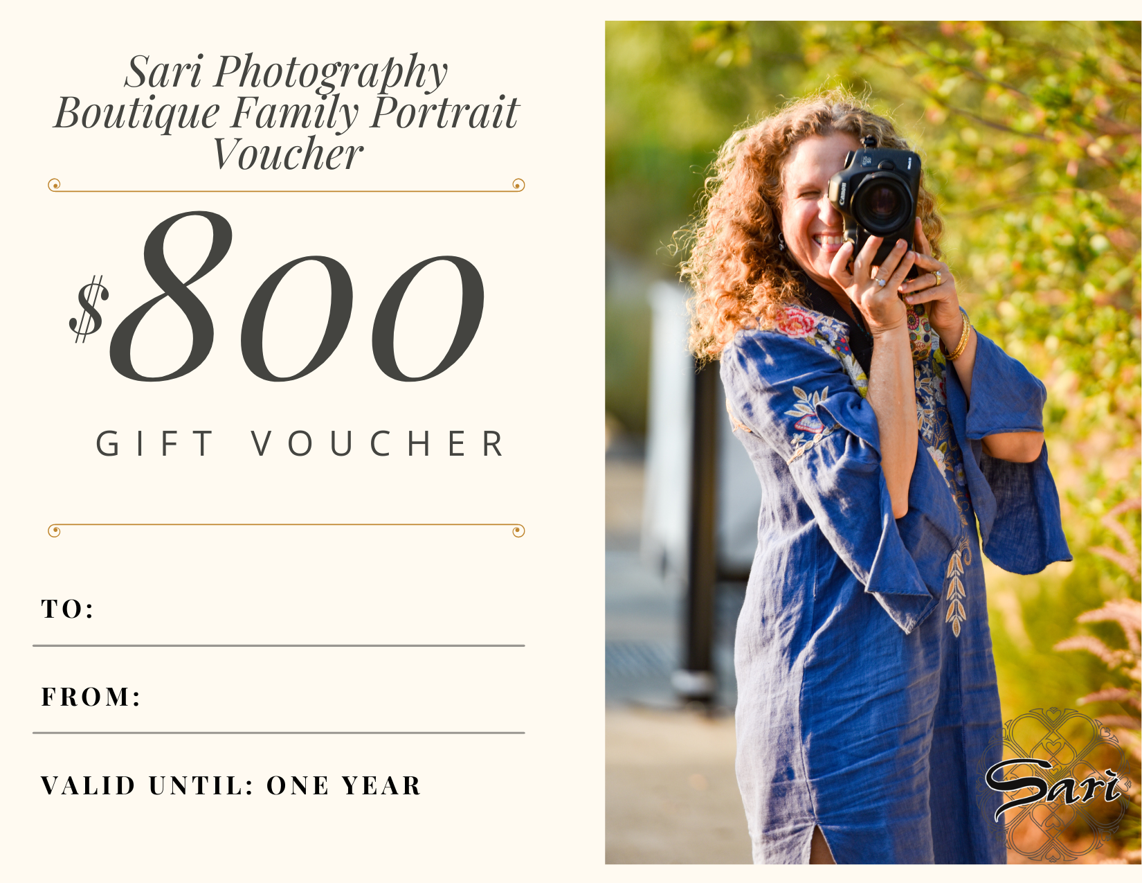 Gift certificate for Sari Photography Boutique Family Portrait Voucher, valued at 800 dollars, with spaces to fill in recipient and sender names, and valid for one year. The card features a woman smiling and holding a camera outdoors with trees and s