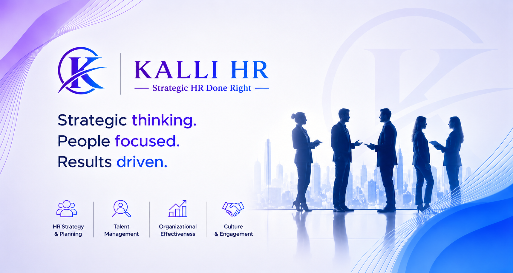 A corporate banner for Kalli HR features the company logo, slogan, and a silhouette of five business professionals engaged in conversation against a city skyline background with abstract blue accents.