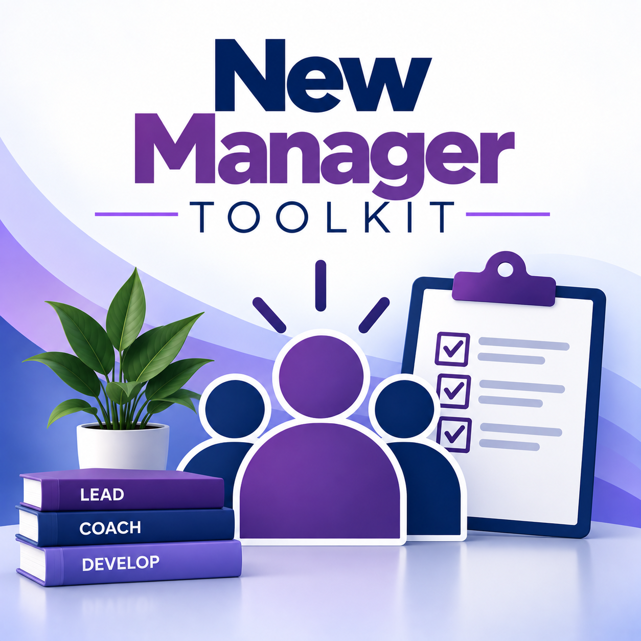New Manager Toolkit