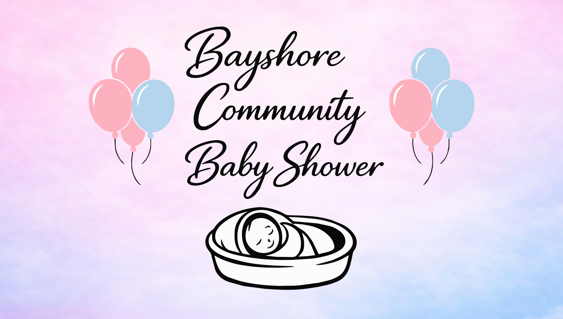 Bayshore Community Baby Shower