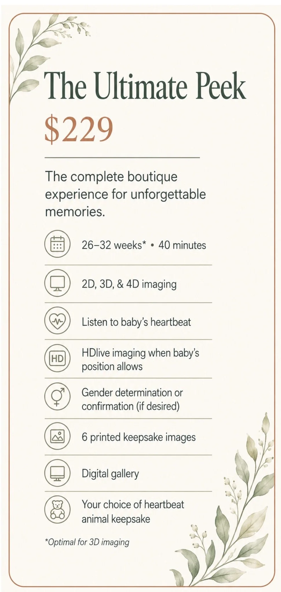 Details of a boutique ultrasound package called "The Ultimate Peek" priced at $229, including features like 2D, 3D, & 4D imaging, heartbeat listening, HD live imaging, gender determination, printed keepsake images, digital gallery, and heartbeat animal keepsake, with a duration of 26-32 weeks and 40 minutes.