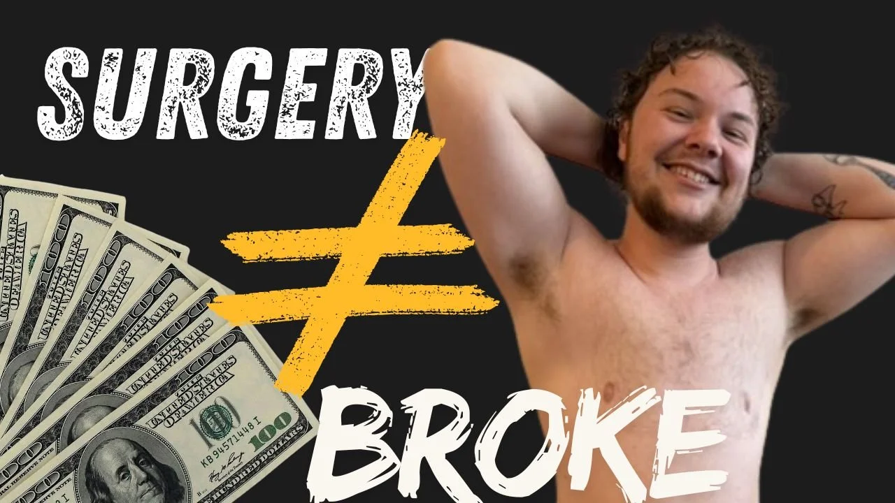 How I Paid for Top Surgery Without Waiting, Interest, or Having to Tap My Emergency Fund (and How You Can Too)