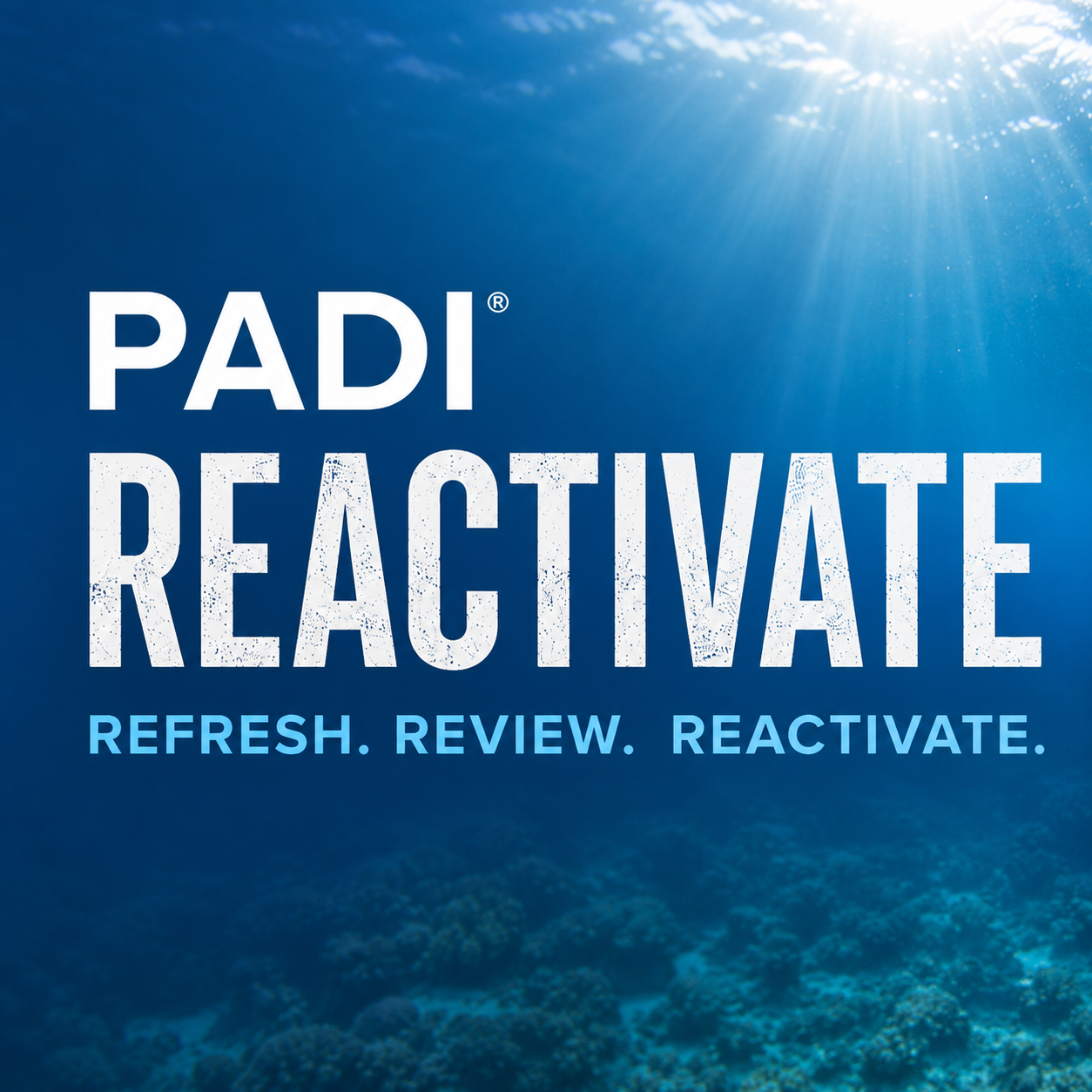 PADI ReActivate - Complete Refresher Bundle