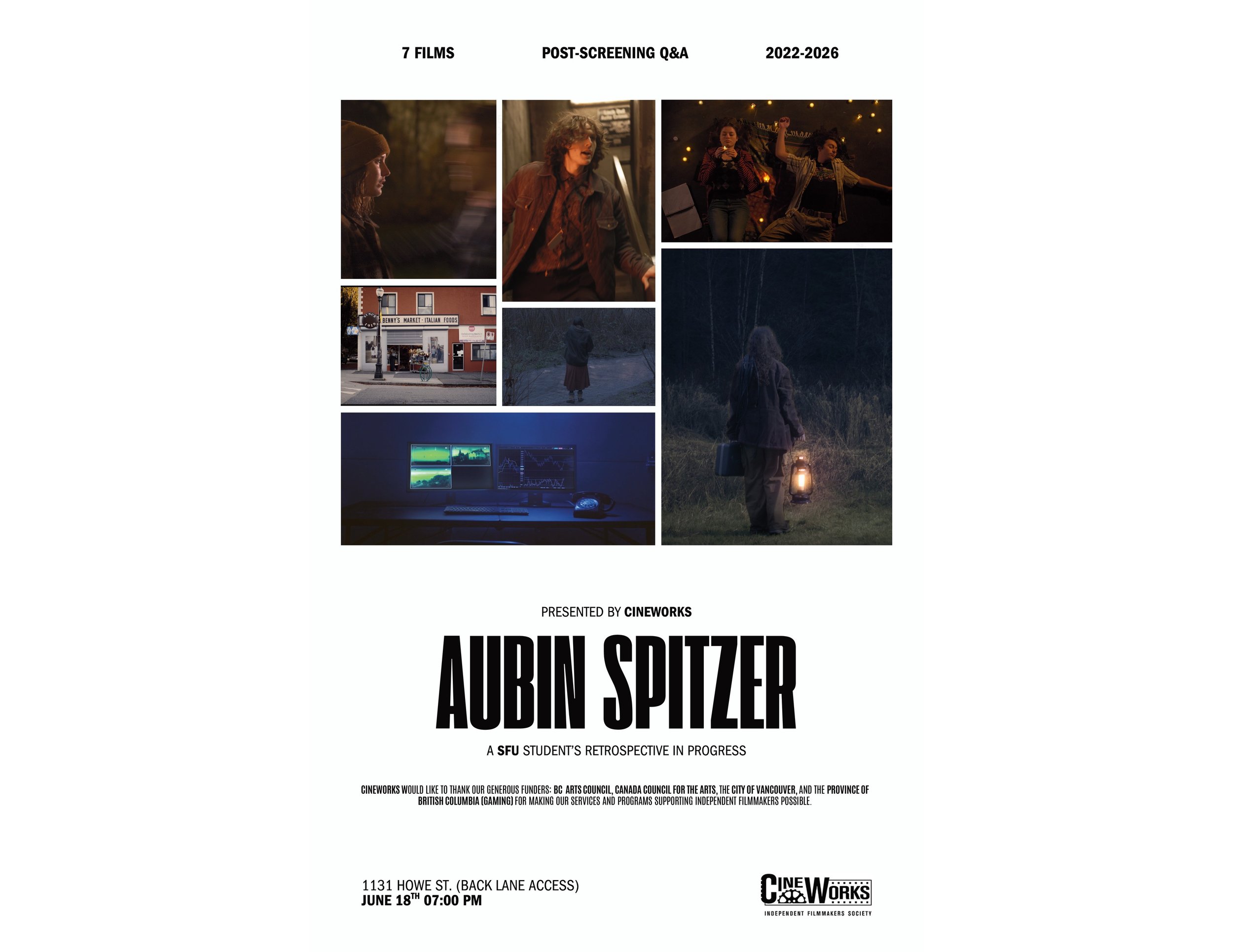 Cineworks is proud to present 𝗔𝗨𝗕𝗜𝗡 𝗦𝗣𝗜𝗧𝗭𝗘𝗥: 𝗔 𝗦𝗙𝗨 𝗦𝘁𝘂𝗱𝗲𝗻𝘁'𝘀 𝗥𝗲𝘁𝗿𝗼𝘀𝗽𝗲𝗰𝘁𝗶𝘃𝗲 𝗶𝗻 𝗣𝗿𝗼𝗰𝗲𝘀𝘀, a free screening of seven short films by emerging filmmaker Aubin Spitzer, bringing together works made between 2022 