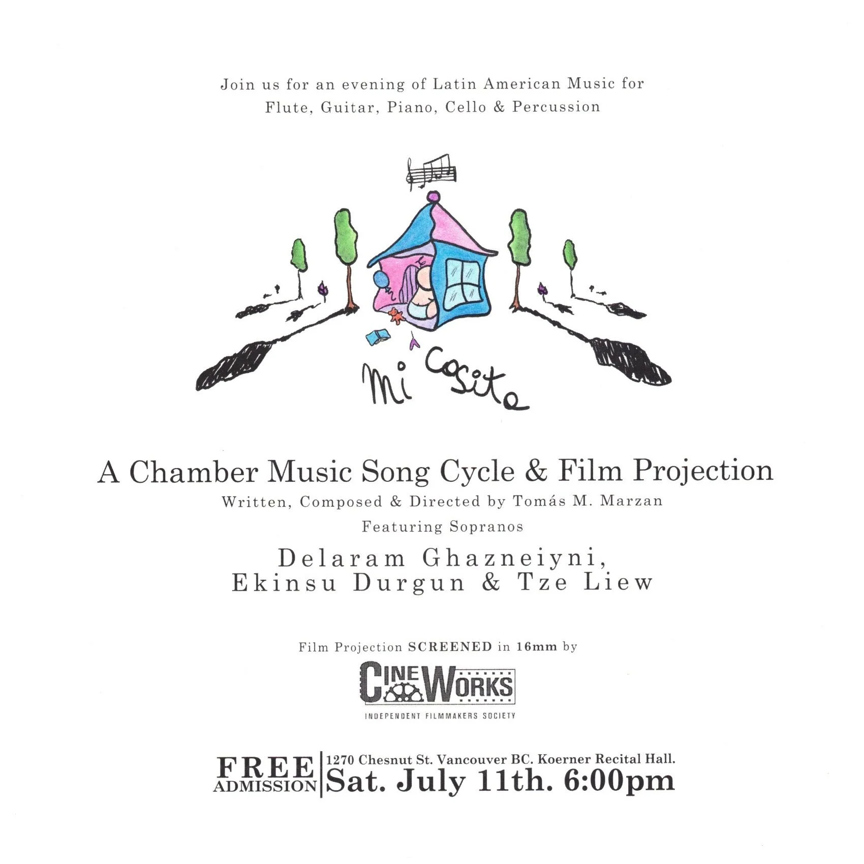 Cineworks is pleased to share an event by one of our esteemed community members, Tomas M. Marzan, and the premier for his song cycle "MI CASITA", for soprano, flute, guitar, piano, cello &amp; percussion.

The performance includes a film pr