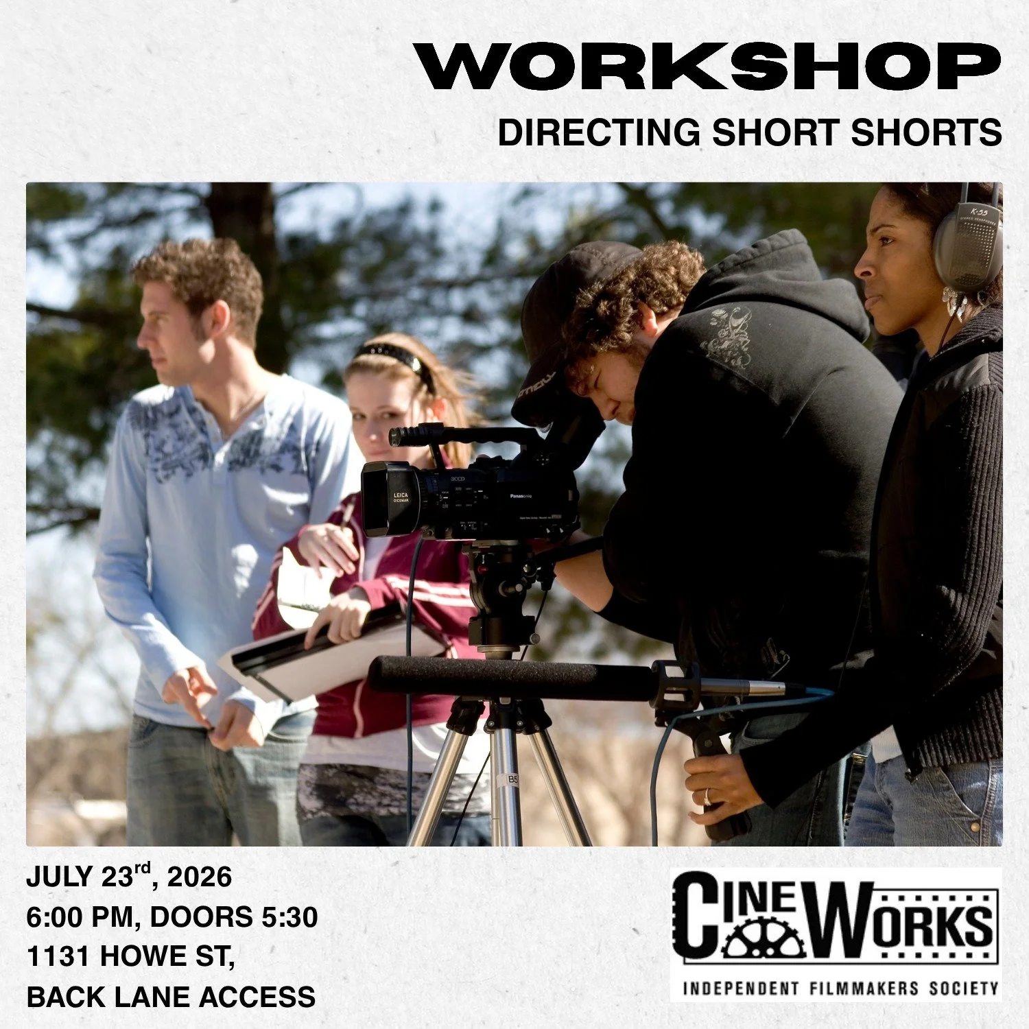 Cineworks is pleased to present 𝗗𝗶𝗿𝗲𝗰𝘁𝗶𝗻𝗴 𝗦𝗵𝗼𝗿𝘁 𝗦𝗵𝗼𝗿𝘁𝘀, an introductory workshop on making your own short, short film, led by filmmaker Tammy Tsang.

Learn how to craft a compelling (micro) short film. Participants will dive into 