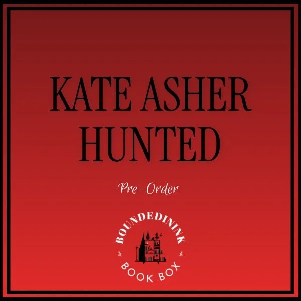 Kate Asher Hunted Special Edition Book Box