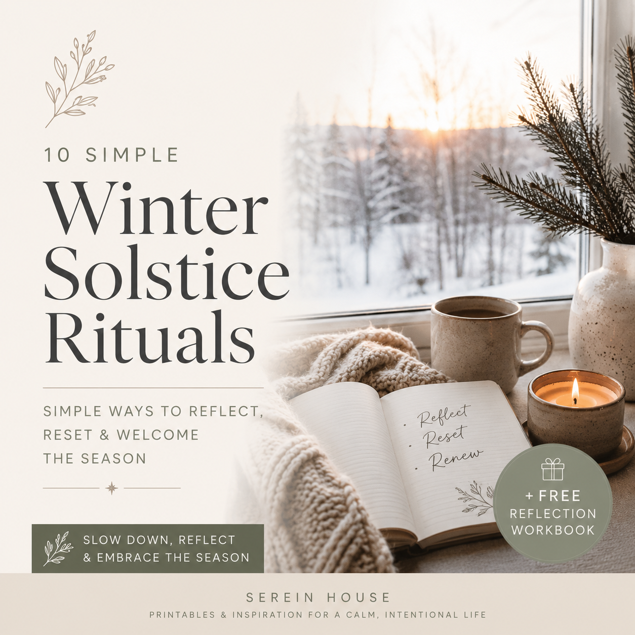 Winter Solstice Rituals: 10 Simple Ways to Welcome the Season