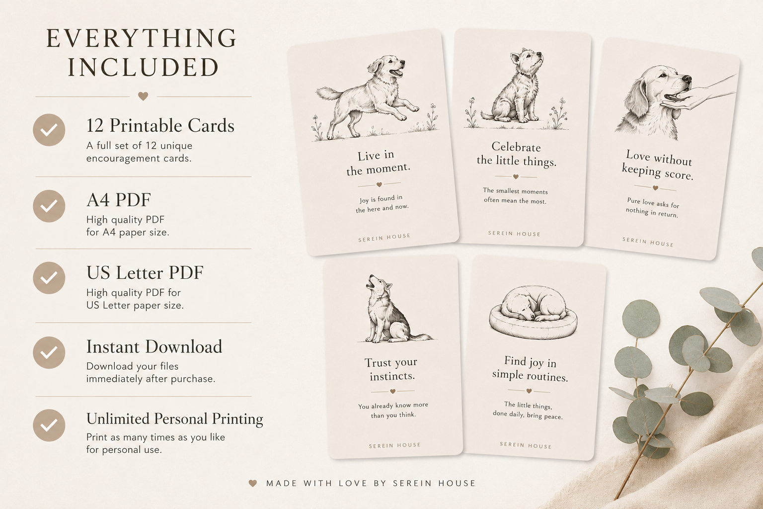Everything included with the Life Lessons from Dogs Volume Two printable encouragement card set including 12 printable cards, A4 PDF, US Letter PDF, instant download and unlimited personal printing.