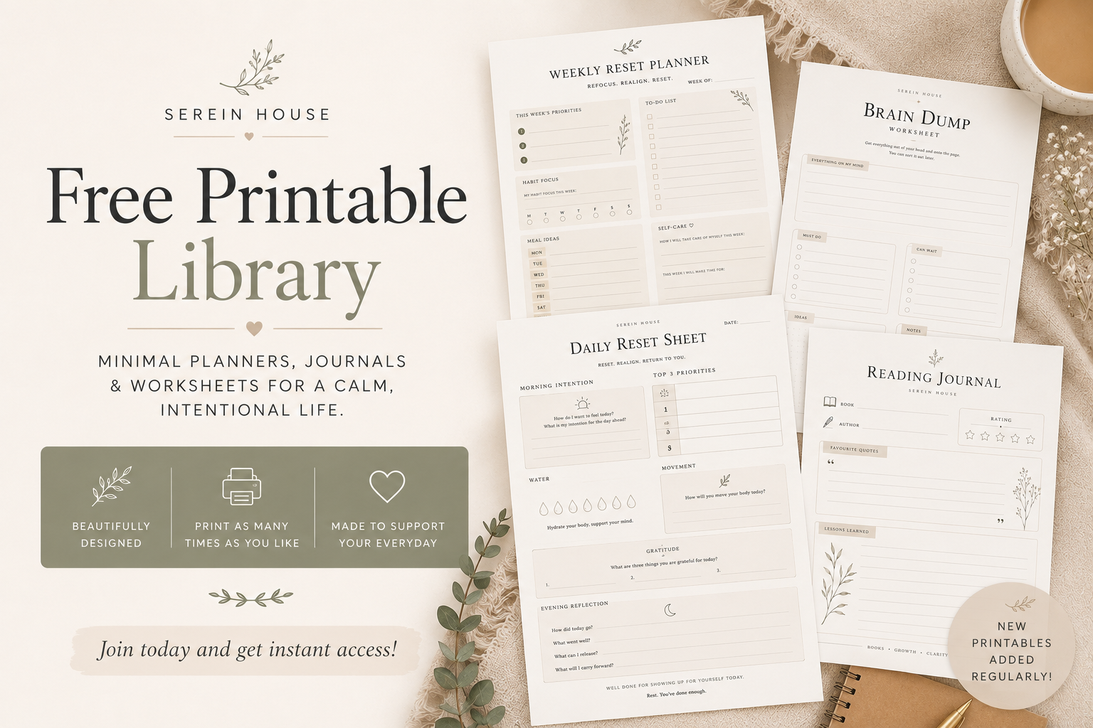 Promotional graphic inviting readers to access the Serein House Free Printable Library filled with minimalist planning and journaling printables.