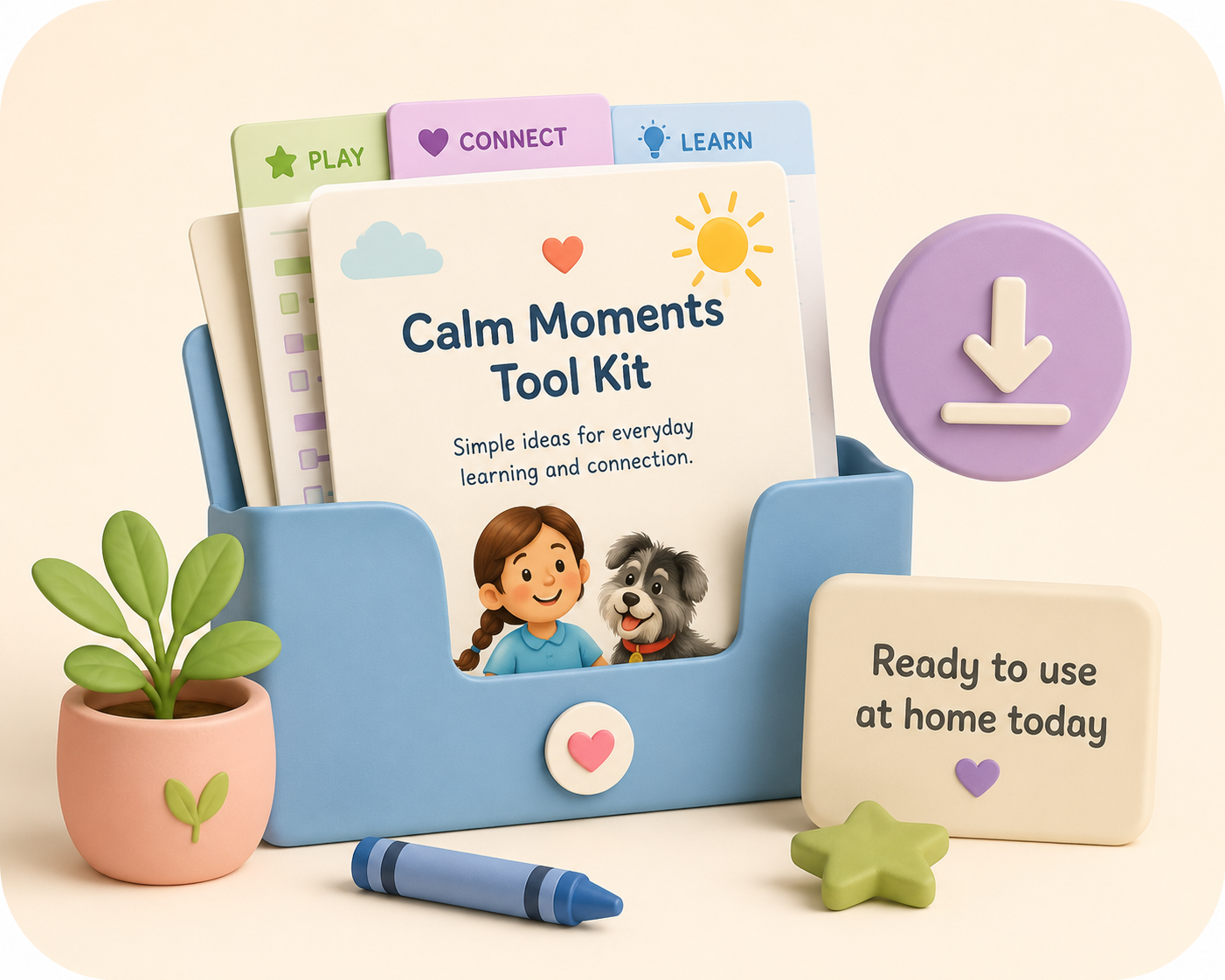 Printable calm moments toolkit with plants, pen and download icon for a simple family resource.