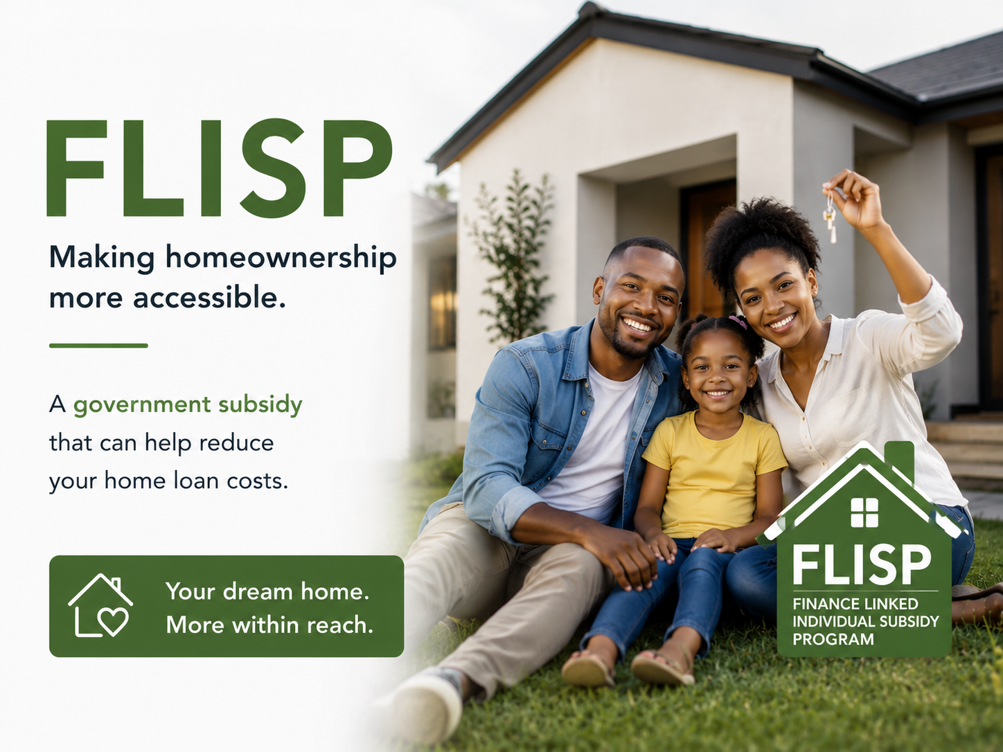 A family of three sitting on the lawn in front of a house, smiling and holding house keys, promoting a government subsidy for homeownership.