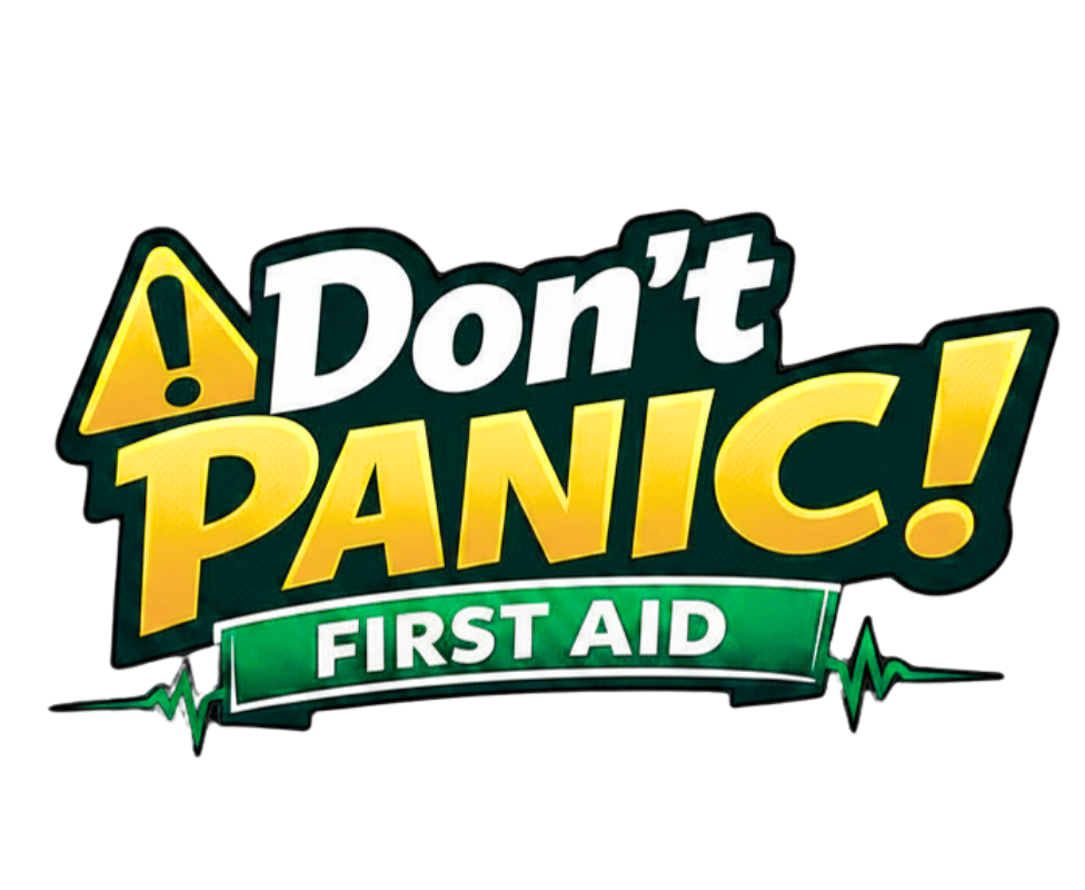 Don't Panic! First Aid