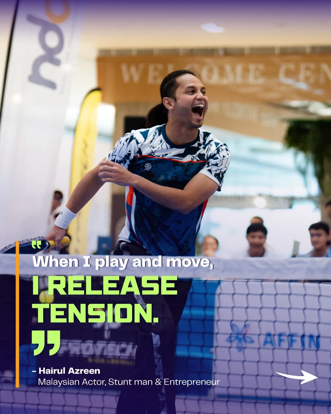 A man playing ping pong and celebrating, with a quote that reads: "When I play and move, I release tension," attributed to Hairul Azreen, a Malaysian actor, stunt man, and entrepreneur, displayed over the scene.