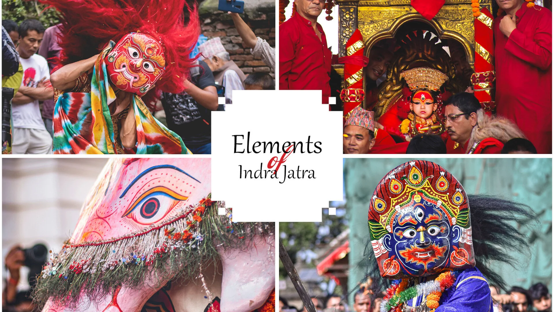 Elements of Indra Jatra - Part II