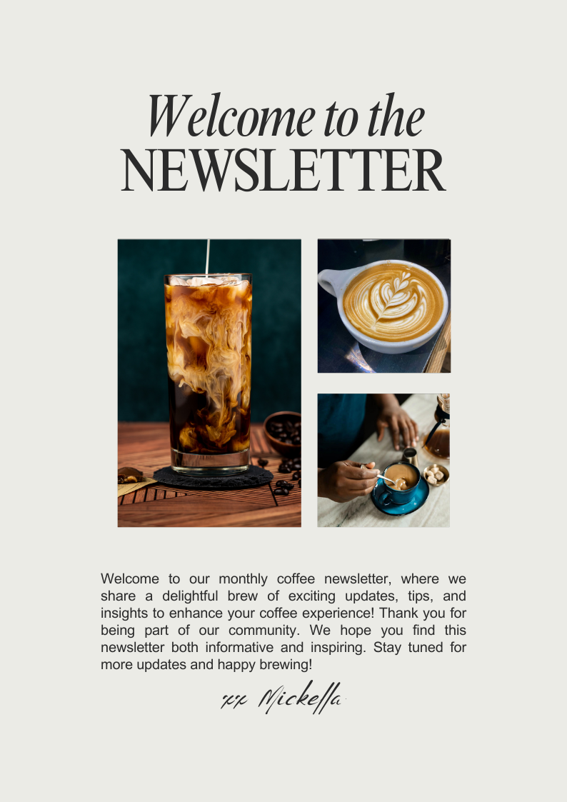 Email newsletter template featuring coffee and café imagery, including specialty drinks and a welcoming layout designed for customer engagement and promotions.