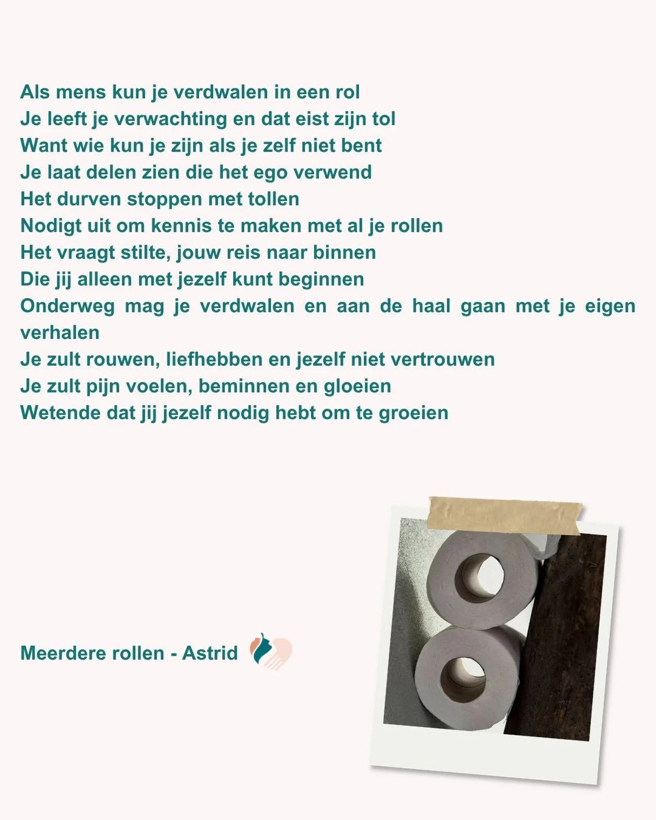 Mijn geboortenaam en mijn roepnaam zijn niet hetzelfde. Zo ben ik ook moeder, dochter en vrouw. Zoveel rollen die betekenis geven. Vanuit liefde en ook vanuit angst. 

Welke rollen vervul jij op dit moment? En kun je voelen vanuit welke beweging?

#l