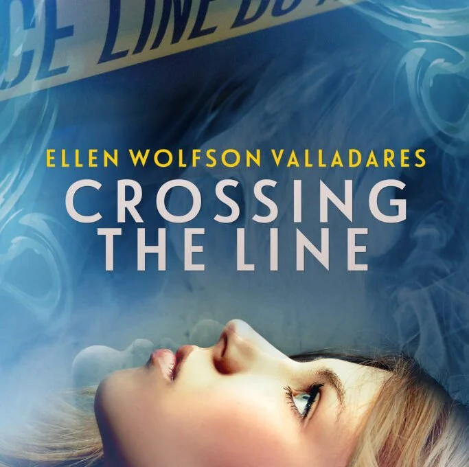 Book cover for 'Crossing the Line' by Ellen Wolfson Valladares, showing a woman lying down with her eyes open, and a blue background with swirling patterns.