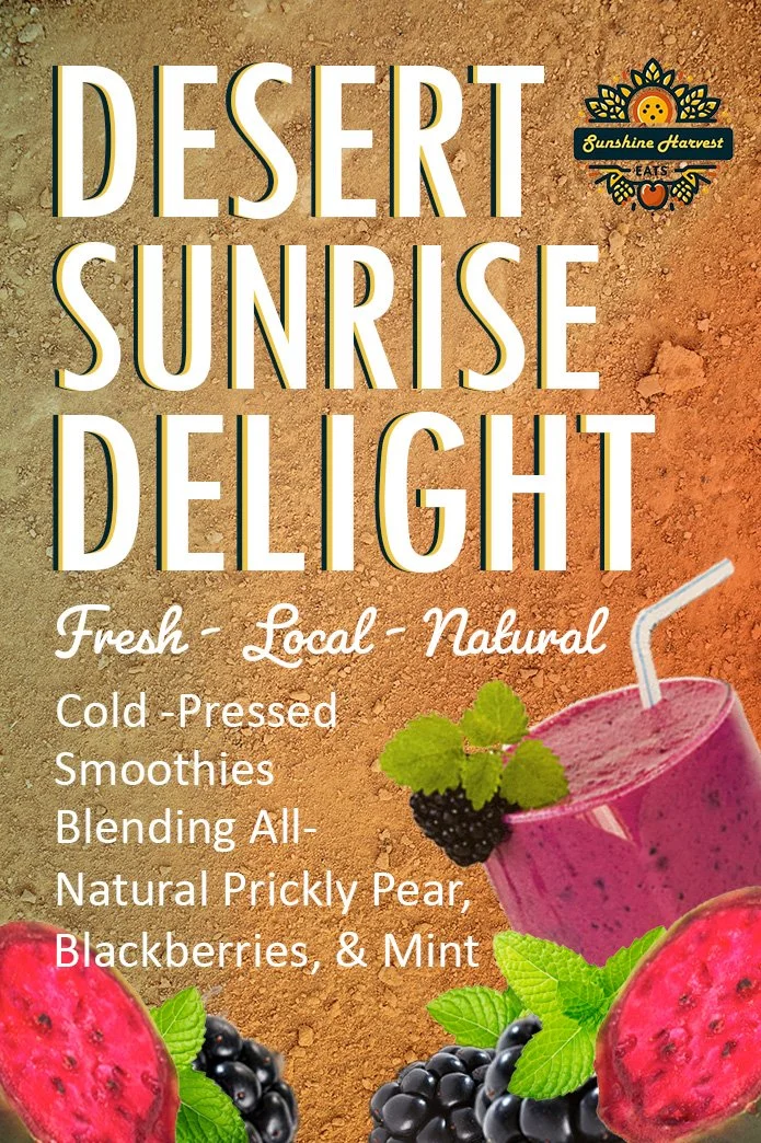 Sunshine Harvest Eats Desert Sunrise Delight Poster.jpg