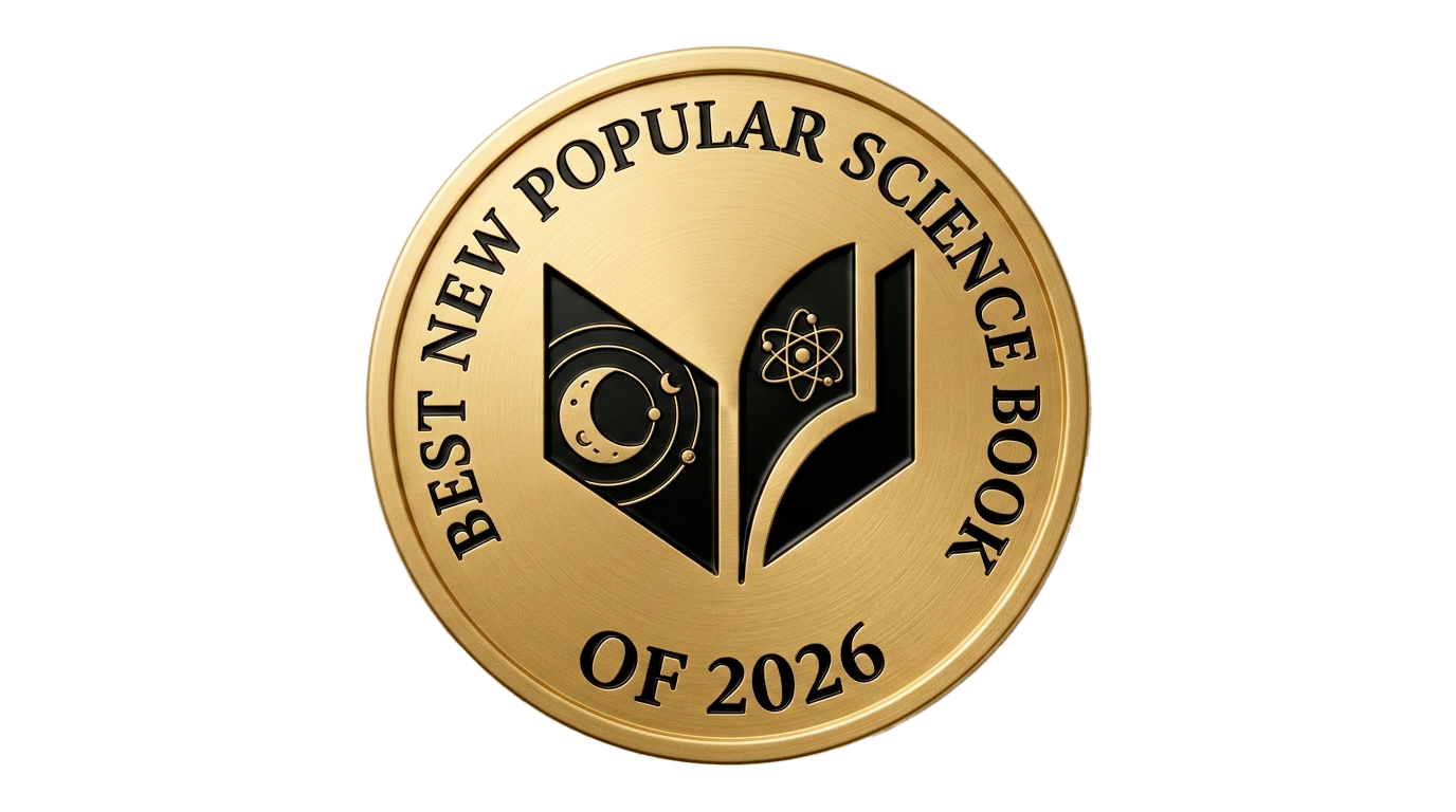Gold medal with black and gold markings, stating 'Best New Popular Science Book of 2026'.
