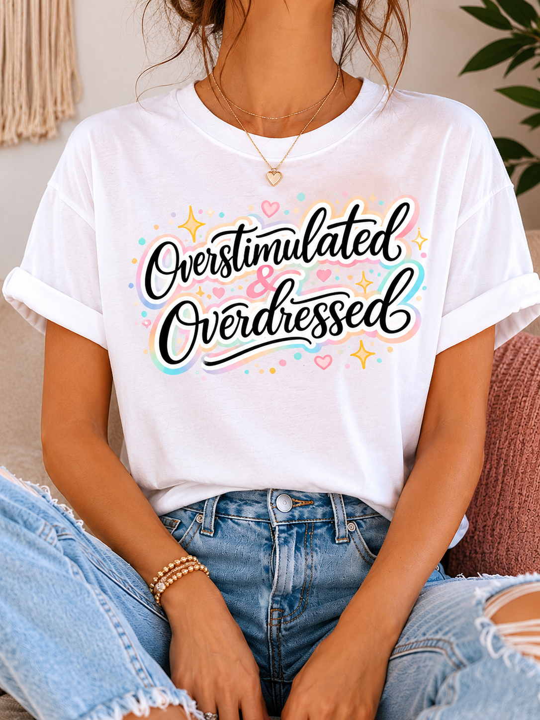 Overstimulated & Overdressed Graphic Tee