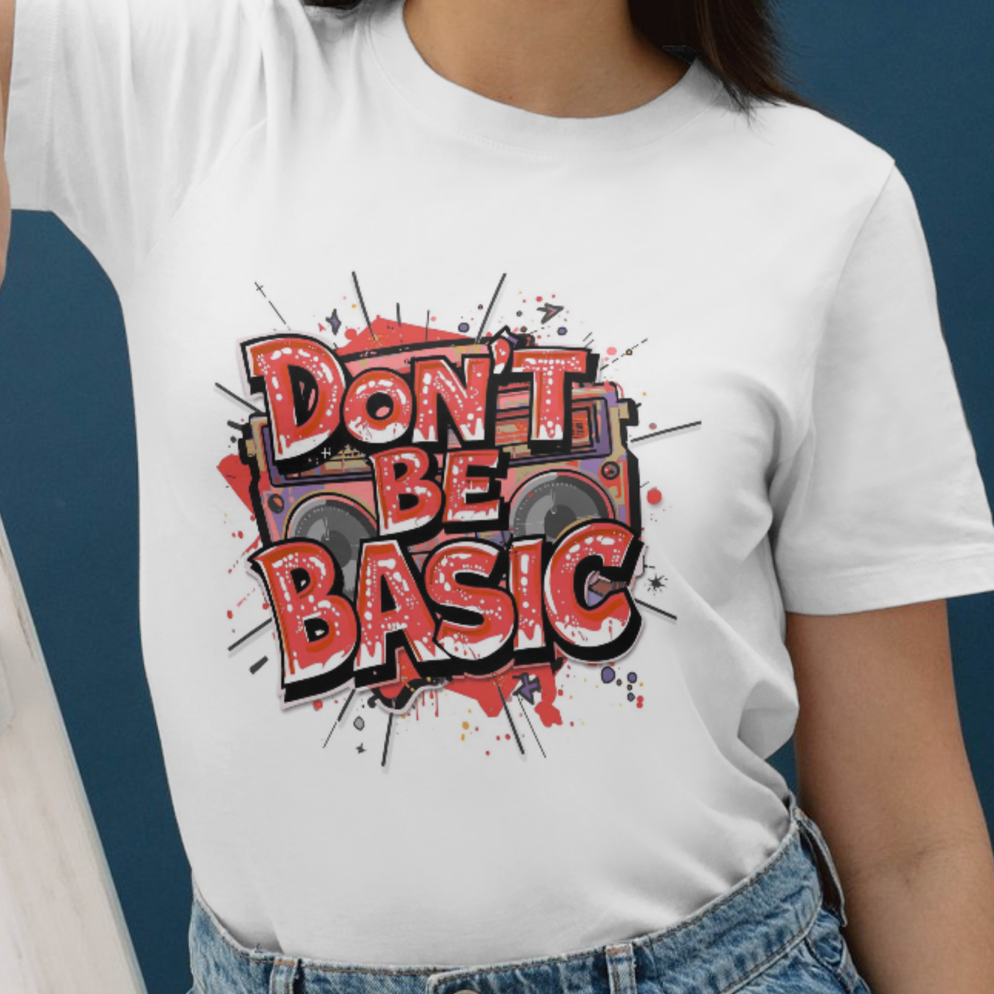 Dont Be basic 90s T-shirt