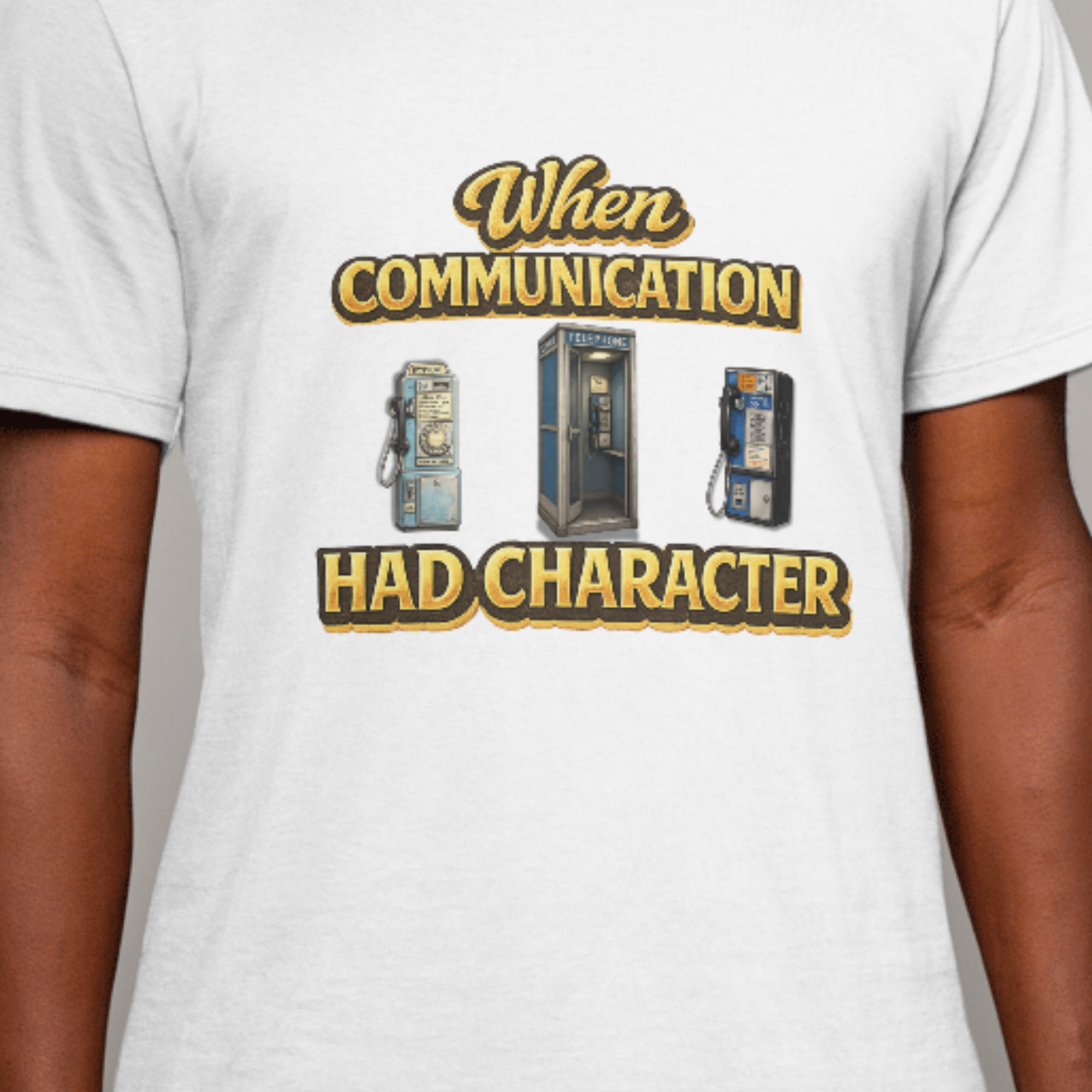 When communication had character T-shirt