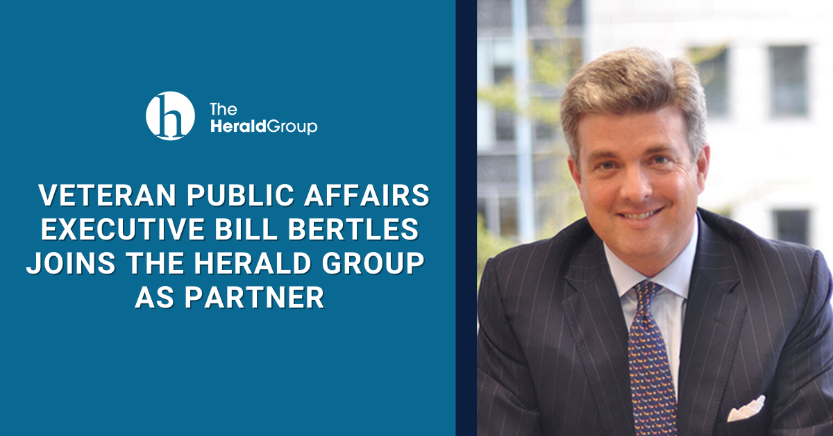 Veteran Public Affairs Executive Bill Bertles Joins the Herald Group As Partner