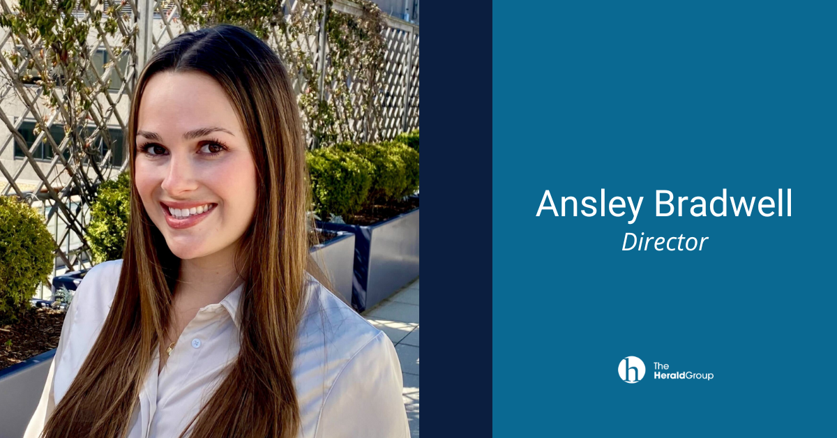 Welcome to The Herald Group, Ansley!